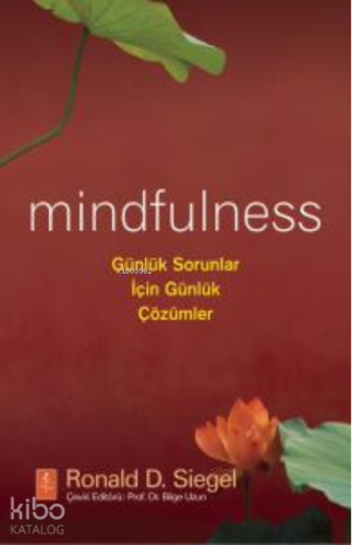 Mindfulness: Günlük Sorunlar için Çözümler