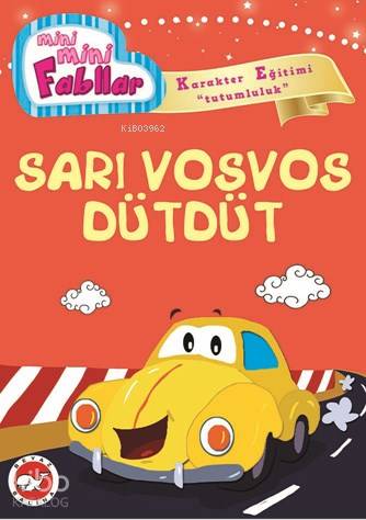 Mini Mini Fabllar Sarı Vosvos Dütdüt