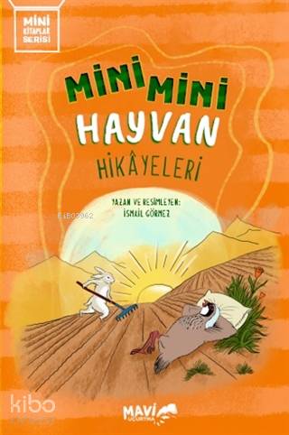 Mini Mini Hayvan Hikayeleri - Kitapiks.com