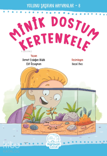 Minik Dostum Kertenkele