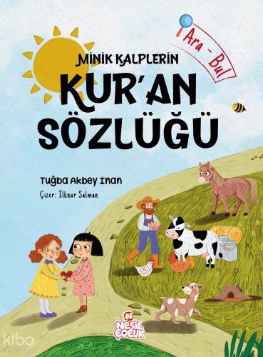 Minik Kalplerin Kur’an Sözlüğü (Ciltli)