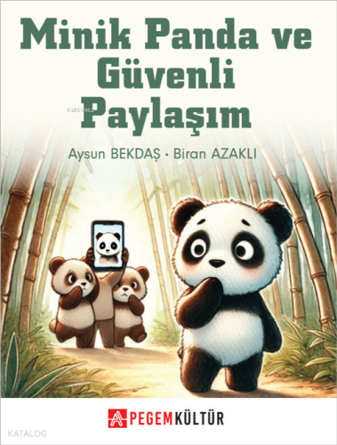 Minik Panda ve Güvenli Paylaşım