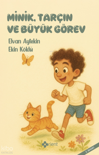 Minik, Tarçın ve Büyük Görev