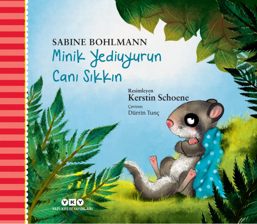 Minik Yediuyurun Canı Sıkkın - Kitapiks.com