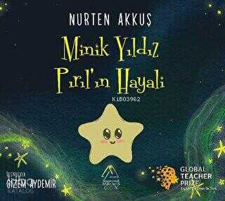 Minik Yıldız Pırıl'ın Hayali