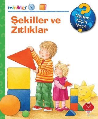 Minikler Serisi - Şekiller ve Zıtlıklar