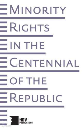 Minority Rights In The Centennial Of The Rebublic