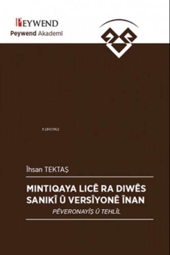 Mıntıqaya Lıcê Ra Dıwê Sanıkî Û Versiyonê Înan