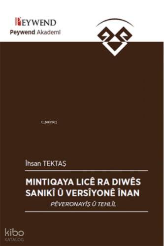 Mıntıqaya Lıcê Ra Dıwê Sanıkî Û Versiyonê Înan