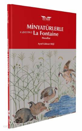 Minyatürlerle La Fontaine