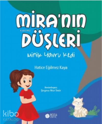 Mira’nın Düşleri;Minik Yavru Kedi