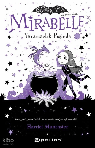 Mirabelle 1 - Yaramazlık Peşinde