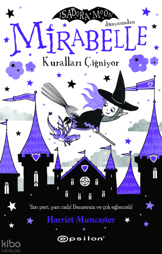 Mirabelle Kuralları Çiğniyor