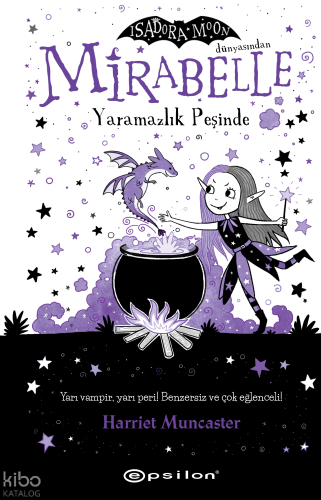 Mirabelle Yaramazlık Peşinde