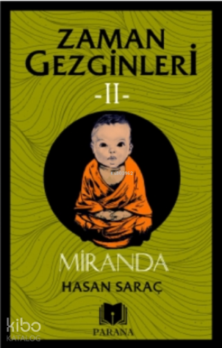 Miranda – Zaman Gezginleri 2