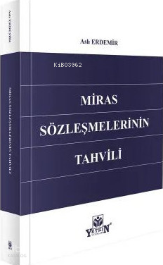 Miras Sözleşmelerinin Tahvili