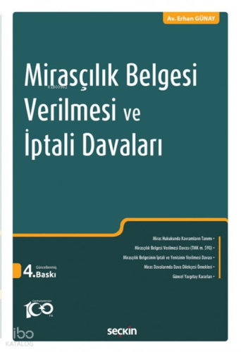 Mirasçılık Belgesi Verilmesi ve İptali Davaları