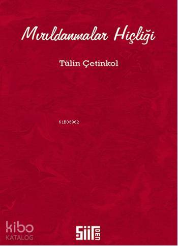 Mırıldanmalar Hiçliği
