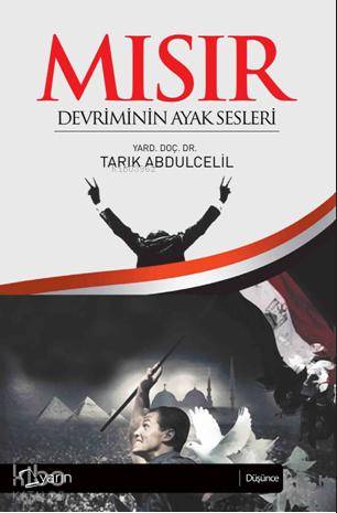 Mısır Devrimin Ayak Sesleri