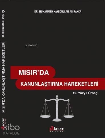 Mısır'da Kanunlaştırma Hareketleri - Kitapiks.com