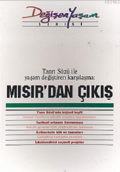 Mısır'dan Çıkış Tanrı Sözü ile Yaşam Değiştiren Karşılaşma - Kitapiks.