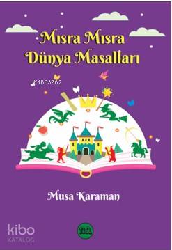 Mısra Mısra Dünya Masalları - Kitapiks.com