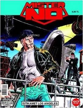 Mister No Sayı: 117 İstikamet Los Angeles