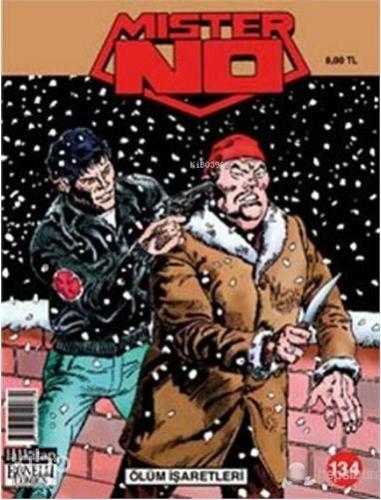 Mister No Sayı: 134  Ölüm İşaretleri