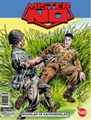 Mister No sayı 140; İnsanlar ve Kahramanlar