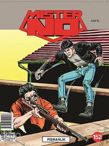 Mister No Sayı 152; Pişmanlık
