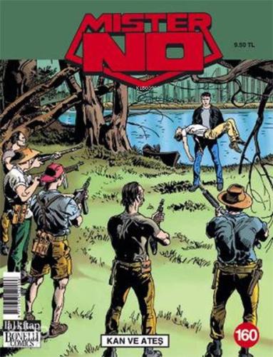 Mister No Sayı: 160 Kan ve Ateş