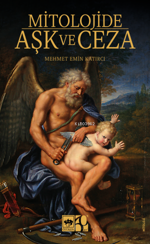 Mitolojide Aşk ve Ceza - Kitapiks.com