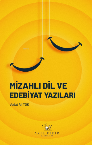 Mizahlı Dil ve Edebiyat Yazıları - Kitapiks.com