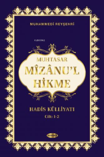 Mizanu'l Hikme TEK CİLT (TÜRKÇE)