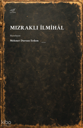 Mızraklı İlmihâl