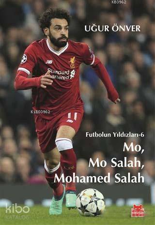 Mo, Mo Salah, Mohamed Salah; Futbolun Yıldızları 6