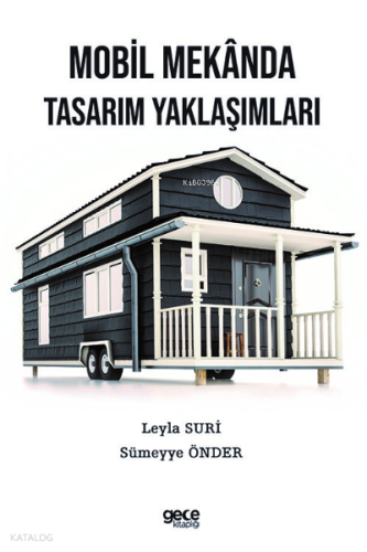 Mobil Mekânda Tasarım Yaklaşımları