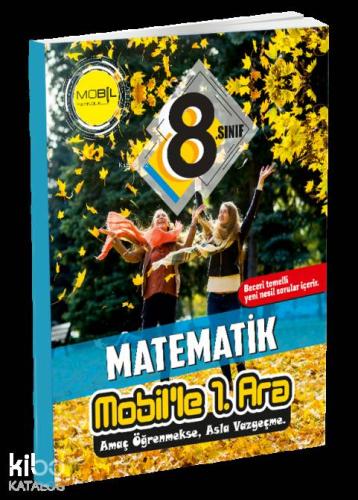 Mobil Yayınları 8. Sınıf LGS Matematik Mobil le 1. Ara Mobil 