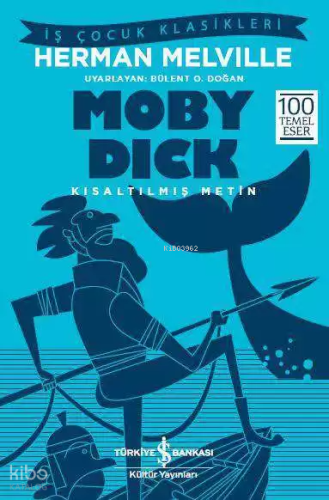 Moby Dick; Kısaltılmış Metin