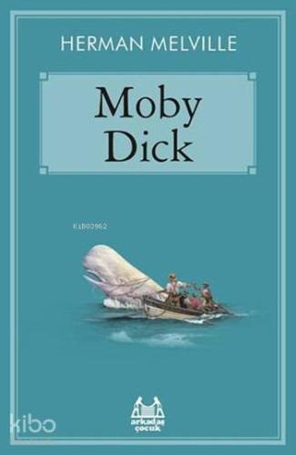 Moby Dick - Kitapiks.com