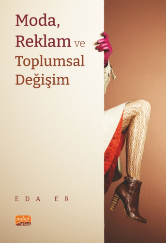 Moda, Reklam ve Toplumsal Değişim - Kitapiks.com