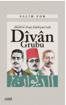 Modern Arap Edebiyatı'nda Divan Grubu