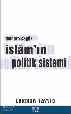 Modern Çağda İslam'ın Politik Sistemi