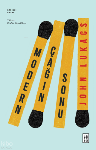 Modern Çağın Sonu