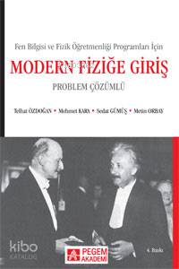 Modern Fiziğe Giriş; (Problem Çözümlü)