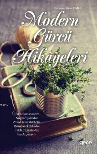 Modern Gürcü Hikayeleri - Kitapiks.com