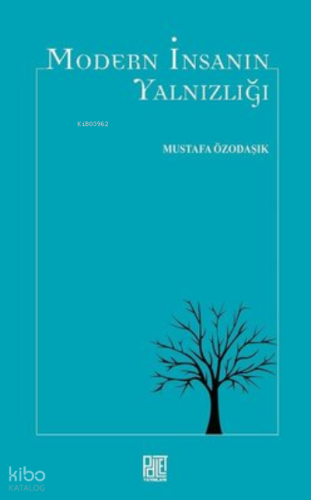 Modern İnsanın Yalnızlığı