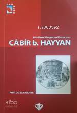 Modern Kimyanın Kurucusu Cabir Bin Hayyan - Kitapiks.com