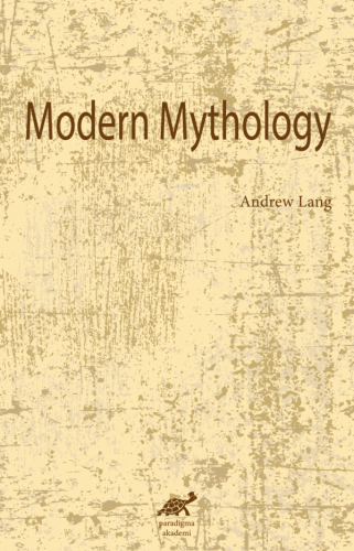 Modern Mythology - Kitapiks.com