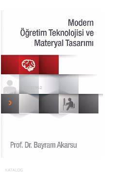 Modern Öğretim Teknolojisi ve Materyal Tasarımı - Kitapiks.com